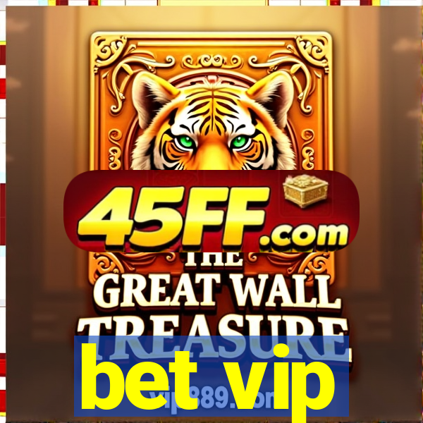 bet vip